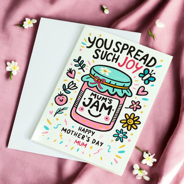 You Spread Such Joy - Jammy Mother's Day Card