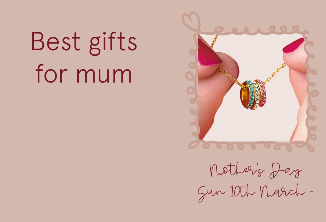 Text reads best gifts for mum Mother's Day sun 10th March Images shows family birthstone rings necklace