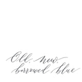 Image shows old new borrowed blue sentiment card