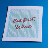 Funny wine lover wall art print with bold typography, perfect for kitchen or home bar