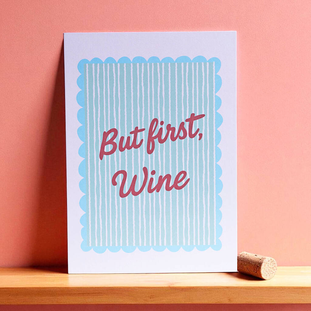But First Wine fun kitchen A5 wall print with pastel blue and pink design