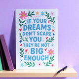Dream Big motivational A5 floral art print with positive inspirational quote